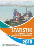 Statistik Ketenagakerjaan Kabupaten Kepulauan Selayar 2018